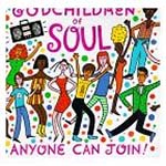 Godchildren of Soul: Anyone Can Join - VA